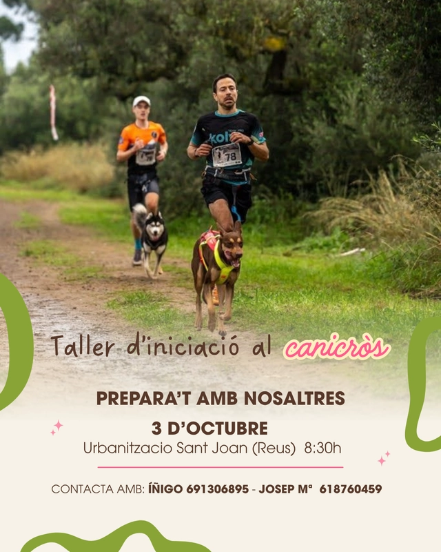 Cartell del taller d'iniciació al canicròs a Reus, 3 d'octubre a la Urbanització Sant Joan